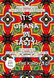 Zoes Ghana Kitchen @ The King & Co flyer